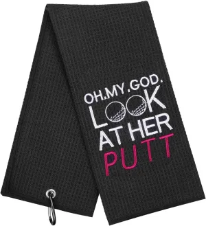 Artpreti Funny Golf Towel, Oh My God Look at Her Putt - Embroidered Golf Towels for Golf Bags with Clip, Fun Golf Accessories for Women Golf, Birthday Gifts for Golf Fan, Golf Joke