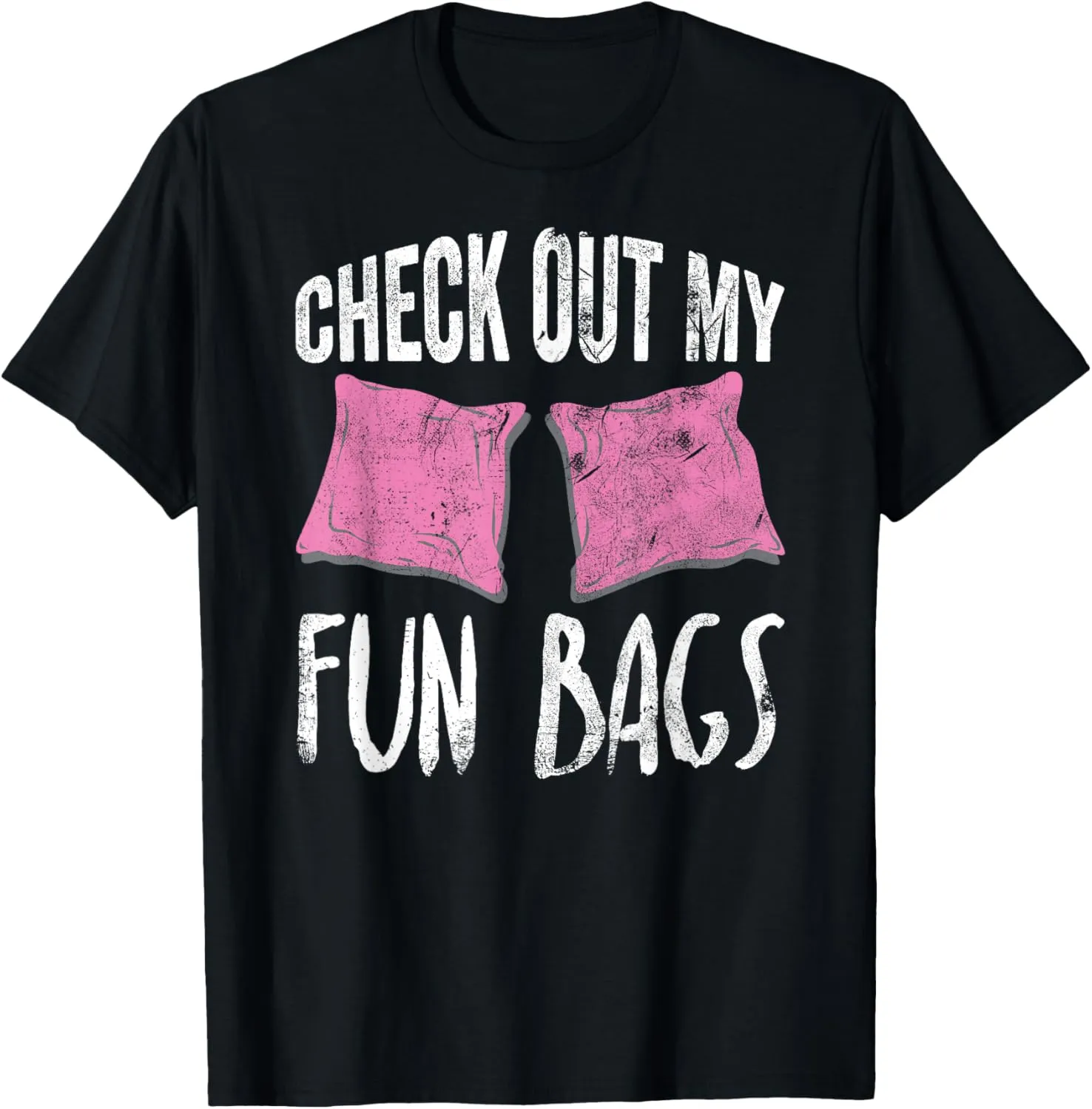 Cornhole Check out My Fun Bags Womens Team Gift T-Shirt