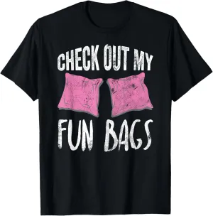 Cornhole Check out My Fun Bags Womens Team Gift T-Shirt
