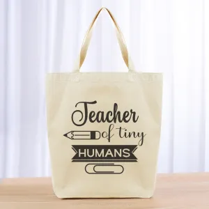 Teacher of Tiny Humans Tote Bag - black