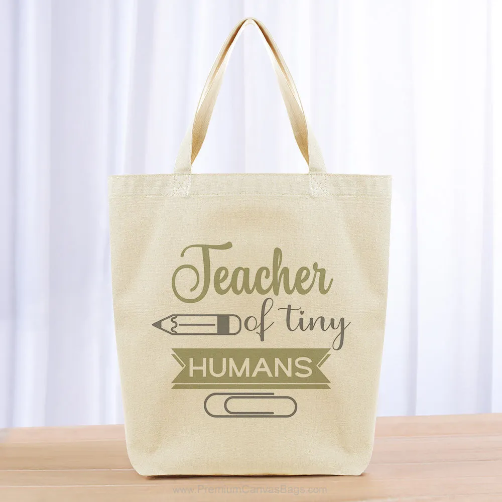 Teacher of Tiny Humans Tote Bag - khaki gray