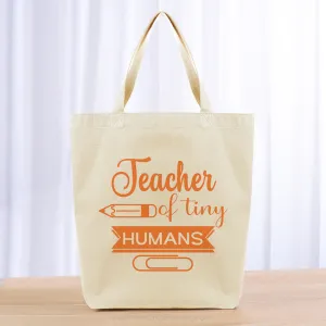 Teacher of Tiny Humans Tote Bag - orange